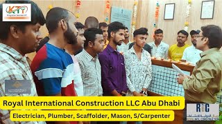 Royal international Construction LLC Abu Dhabi Electrician Job Kti Emigration services LLP Dubai [upl. by Ermeena]