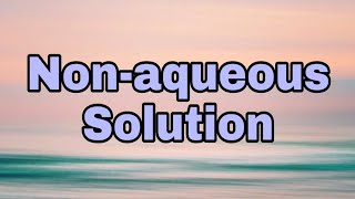 Nonaqueous Solution shorts [upl. by Atahs]