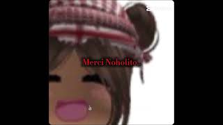 Noholito merci beaucoup [upl. by Neerehs]