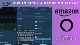 How to Setup a group in Amazon Alexa  Amazon Alexa App  Smart Home [upl. by Darline]