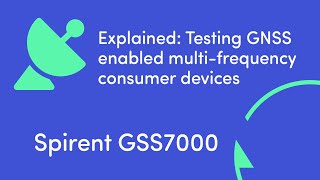 Explained Testing GNSSEnabled Devices [upl. by Inaej]