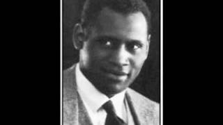 Scandalize My Name  Paul Robeson [upl. by Jurdi]