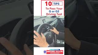 10 Tips to Pass Your G or G2 Driving Test in Ontario [upl. by Kaule806]