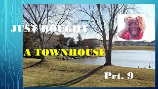 Just Bought A Townhouse  Part 9 [upl. by Kiyoshi]