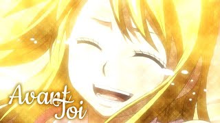 AMV Fairy Tail  Avant Toi Lyrics [upl. by Aldarcy]