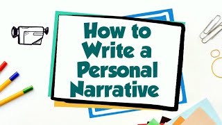 How to Write a Personal Narrative [upl. by Adnac]