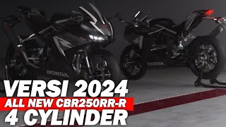 2024 ALL NEW HONDA CBR250RRR 4 CYLINDER [upl. by Brett408]