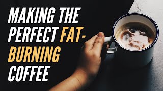 Add These 3 Things To Your Coffee  Morning Routine Fatburning Coffee [upl. by Nomrah]