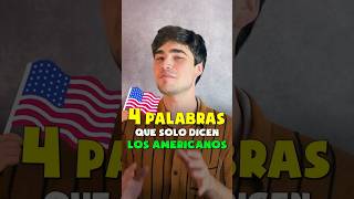 ¡Estas 4 Palabras Americanas NO están en los Libros ingles [upl. by Tebzil884]