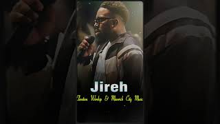 Jireh Most Beautiful Firm Foundation Chandler Moore Elevation Worship amp Maverick City Music [upl. by Mcgill]