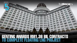 EVENING 5 Genting awards RM136 bil contracts for its FLNG project [upl. by Syst987]