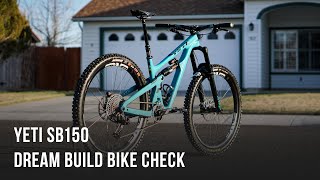 Yeti SB150 Dream Build Bike Check  One Year Review [upl. by Thaxter]