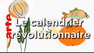 Le calendrier révolutionnaire  Karambolage  ARTE [upl. by Lonni279]