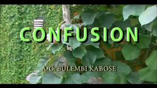 KABOSE BULEMBI  Confusion  Clip Officiel [upl. by Riesman]