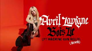 Avril Lavigne  Bois Lie  Ft Machine Gun Kelly Demo [upl. by Etnasa]