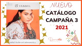 🤩CATÁLOGO DE YANBAL ÚLTIMA CAMPAÑA 3  2021🧡 PRODUCTOS YANBAL NUEVOS Y CELEBREMOS JUNTOS🥳🥳 [upl. by Ylnevaeh]