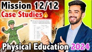 Mission 1212  Physical Education Case Studies  🔥 LIVE Class 🚨  Class 12th 2024 [upl. by Mellisa128]