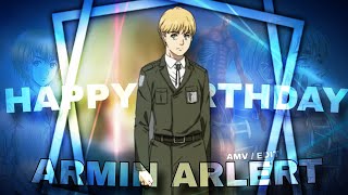 Armin Arlert AMV  EDIT 🔥  Armin Arlert birthday edit  attack on Titan [upl. by Hi452]