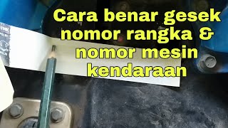 Cara gesek nomor rangka amp nomor mesin sepeda motor cek fisik mio sporty [upl. by Yrolg]