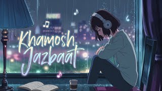 Khamosh Jazbaat  Lofi Sad Love Song  Harmonix [upl. by Eenahpets516]