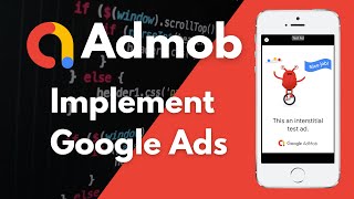 How to Integrate Admob Ads into Your Android App [upl. by Rubbico395]