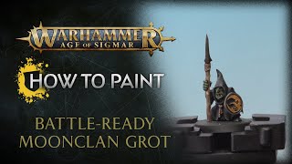 How to Paint Battleready Moonclan Grot [upl. by Flowers265]