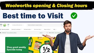 Woolworths opening hours today Must Watch  Opening amp Closing Hours [upl. by Eramal]