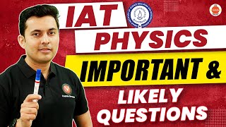 IAT Physics Important PYQs amp Most Likely Questions  IAT 2024  Shreyas Sir [upl. by Nalhsa]