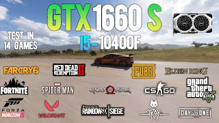 GTX 1660 Super  i5 10400F  Test in 14 Games  GTX 1660S GAMING [upl. by Lubbi]