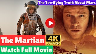 Action Sci Fi Movies 2024The Martian 2015 Full Movie HD Best Matt Damon Action Movies Full English [upl. by Olenta]