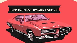 Driving licence test 4 wheeler dwarka sec 22 track 🚗 drivingtest 4wheelerdrivingtest driving [upl. by Lenox304]