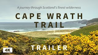 Cape Wrath Trail documentary trailer  4K [upl. by Laitselec]