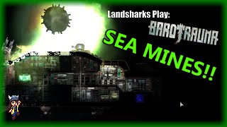 We All Live on a Modded Submarine Landsharks Play Barotrauma [upl. by Fugazy]