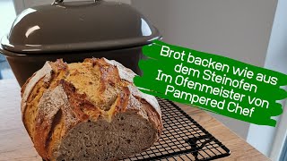 Brot backen im Ofenmeister von Pampered Chef [upl. by Accever]