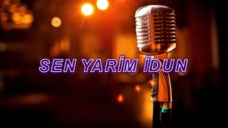 sen yarim idun karaoke [upl. by Nagek]