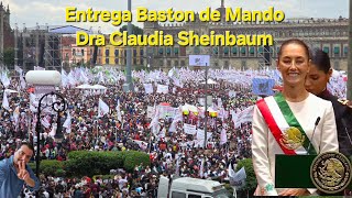 Entrega baston de mando dra Claudia sheinbaum [upl. by Meill]