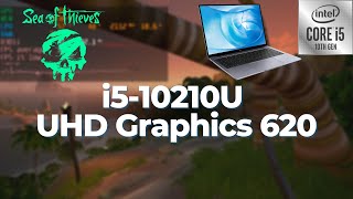 Intel Core i510210U \ UHD Graphics 620 \ Sea of Thieves 540p low settings 8GB RAM [upl. by Buehrer]