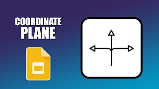 How to make a coordinate plane in google slides [upl. by Atrim]