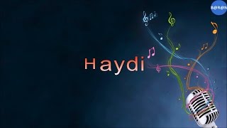 Haydi Karaoke [upl. by Lemak182]