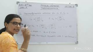 Bsc Classes Thermodynamics1st lecture8Heat capacityderivation of relation bw Cp amp Cvby Renu [upl. by Kamillah]