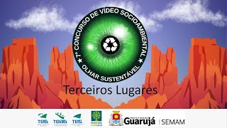 Terceiros Lugares 7º Concurso Olhar Sustentável [upl. by Plato]