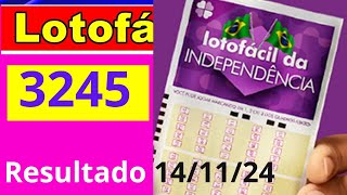 LotoFacil 3245  Resultado da Lotofacil de Hoje Concurso 3245 [upl. by Clarkson]