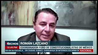 Se presenta la Primera controversia constitucional en contra de la reforma judicialDrRomán Lazcano [upl. by Aryas]