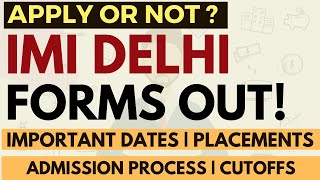 IMI Delhi forms are out Exams accepted  Selection Process  Cutoffs  Exams Accepted  Apply [upl. by Neladgam4]