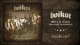 BOIKOT quotBella Ciaoquot Audiosingle [upl. by Benn996]