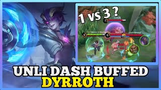 Buffed Dyrroth New Build with Unli Dash  MLBB [upl. by Youngran]