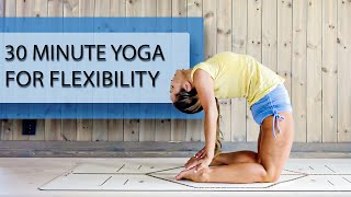 30 Minute Yoga for Flexibility — Open the Spine with Backbends and Twists [upl. by Eanyl]