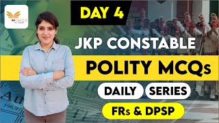 TOP MCQs Lec No4 INDIAN POLITY MCQs for JKP CONSTABLE [upl. by Amoihc]