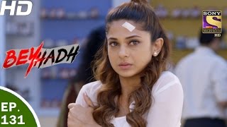 Beyhadh  बेहद  Ep 131  11th Apr 2017 [upl. by Blake]