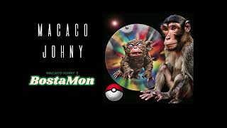 MACACO JOHNY E BOSTAMON [upl. by Dorkas965]